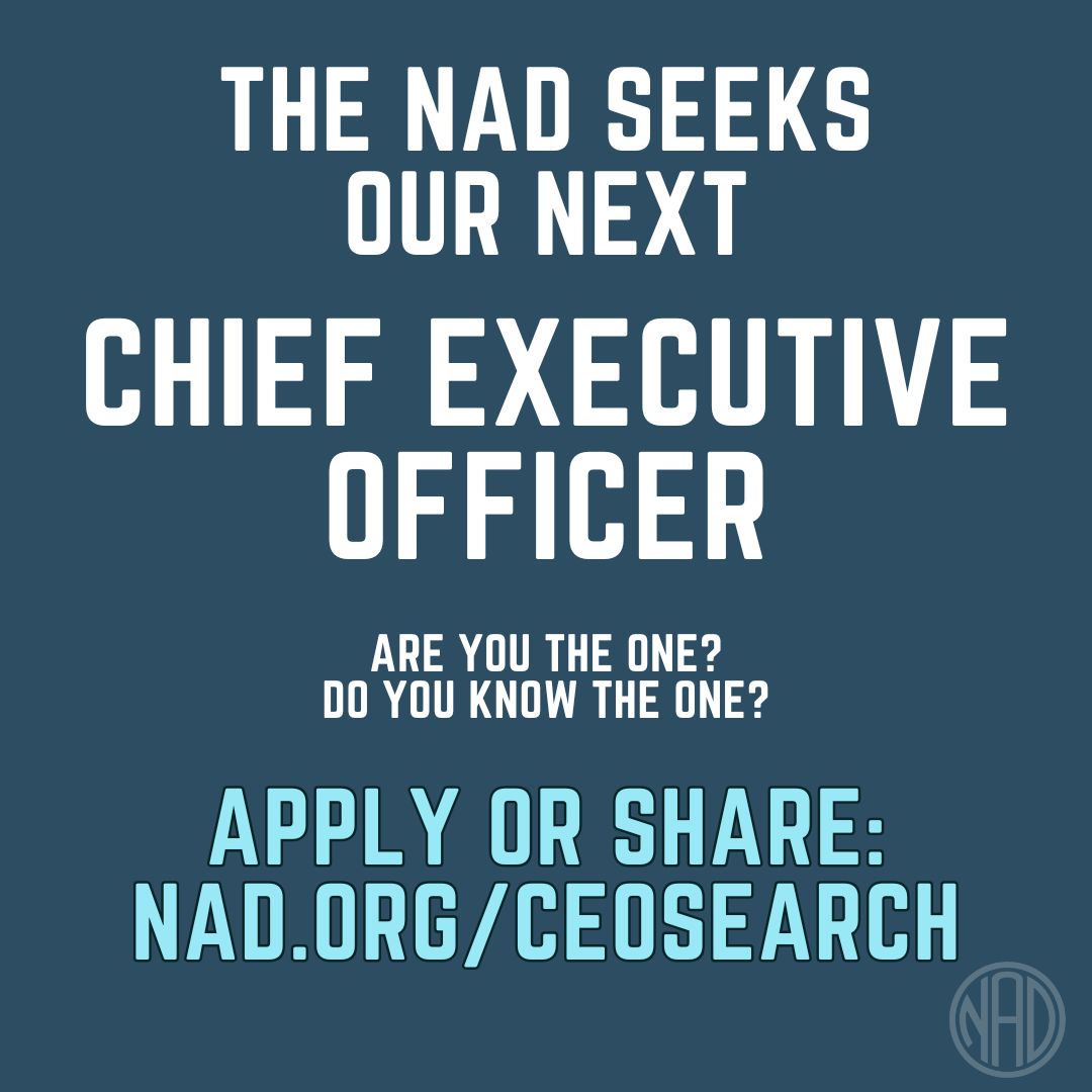 The NAD seeks our next Chief Executive Officer.

Are you the one? Do you know the one? 

Apply or share: nad.org/ceosearch