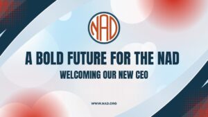 A Bold Future for NAD: Welcoming Our New CEO