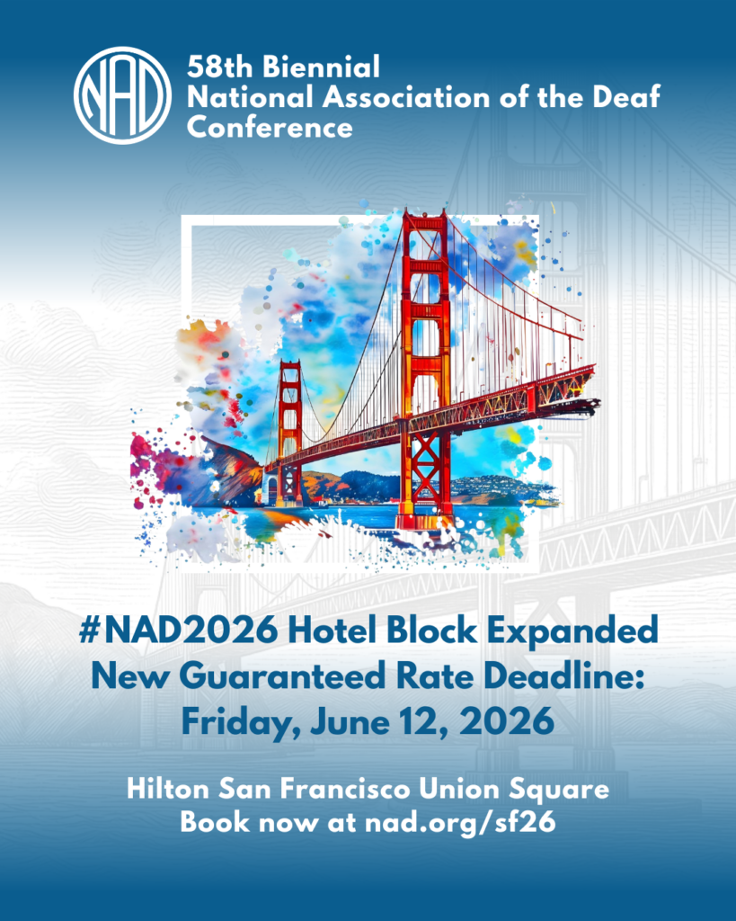Illustrated Golden Gate Bridge with colorful watercolors, overlaid with text about the 58th Biennial National Association of the Deaf Conference, including event details and booking information.